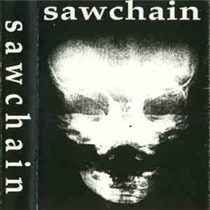 Sawchain - Sawchain download flac