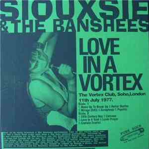 Siouxsie & The Banshees - Love In A Vortex download flac
