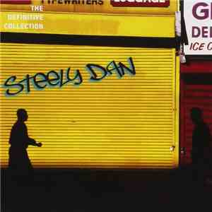 Steely Dan - The Definitive Collection download flac