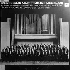 The Academic Male Choir Of The Estonian SSR – O. Taktakishvili / R. Wagner - Dedication To Shushanik / Das Liebesmahl Der Apostel download flac