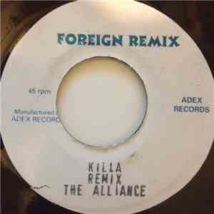 The Alliance - Killa Remix FLAC album