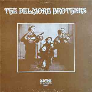 The Delmore Brothers - The Delmore Brothers download flac