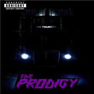 The Prodigy - No Tourists download flac