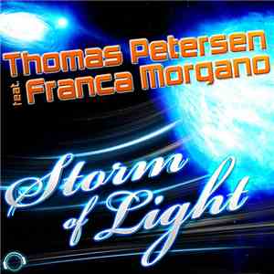 Thomas Petersen Feat. Franca Morgano - Storm Of Light download flac