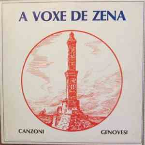 Various - A Voxe De Zena - Canzoni Genovesi FLAC album