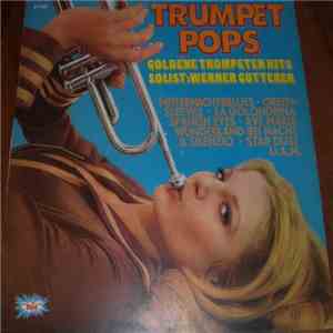 Werner Gutterer - Trumpet Pops - Goldene Trompeten Hits download flac