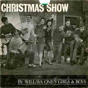 Willaya One's Girls & Boys - Christmas Show download flac
