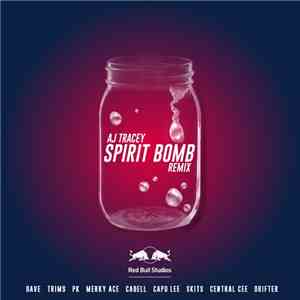 AJ Tracey - Spirit Bomb (Remix) download flac