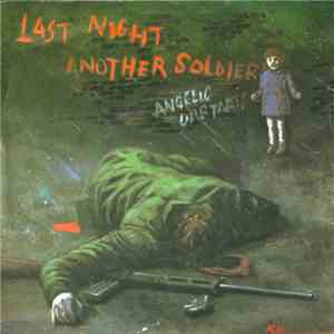 Angelic Upstarts - Last Night Another Soldier download flac