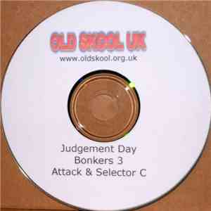 Attack & Selector C - Judgement Day 9Bonkers 3) download flac