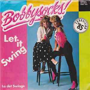 Bobbysocks! - Let It Swing download flac