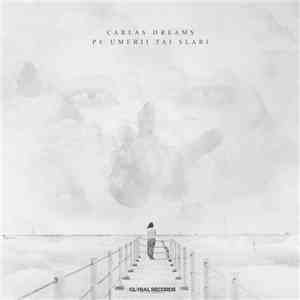 Carla's Dreams - Pe Umerii Tai Slabi download flac