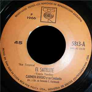 Carmen Rivero Y Su Conjunto - El Satelite / Jamaica Ska download flac
