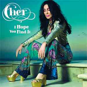 Cher - I Hope You Find It download flac