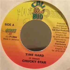 Chucky Star / Jah Thunder - Time Hard / No Disrespect download flac