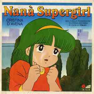 Cristina D'Avena - Nanà Supergirl / Pollon, Pollon, Combinaguai download flac