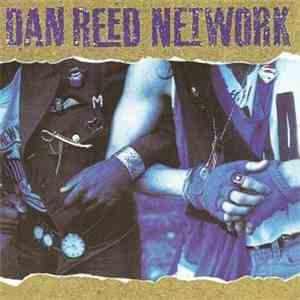 Dan Reed Network - Dan Reed Network download flac