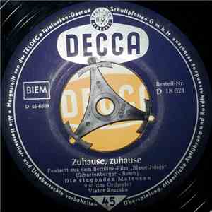 Die Singenden Matrosen / Die Benicarlos - Zuhause, Zuhause / Der Weiße Mond Von Maratonga download flac