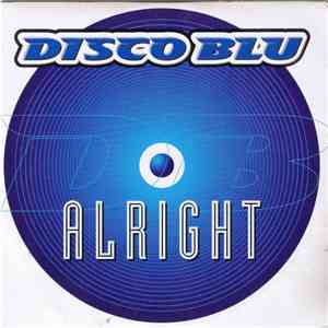 Disco Blu - Alright download flac