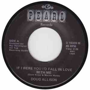 Doug Allison  - If I Were You I'd Fall in Love With Me download flac