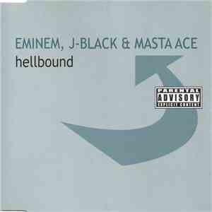 Eminem, J-Black & Masta Ace - Hellbound download flac