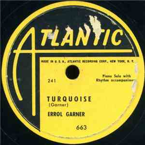 Erroll Garner - Turquoise / The Way You Look Tonight download flac