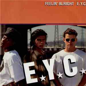 E.Y.C. - Feelin' Alright download flac