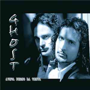 Ghost  - Aveva Perso La Testa download flac