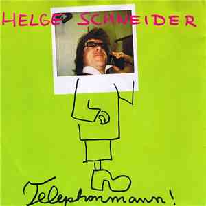 Helge Schneider - Telephonmann download flac