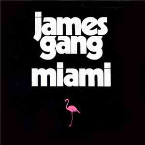 James Gang - Miami download flac