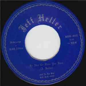Jeff Heller - So Nice To Have You Here / Picture On The Wall download flac