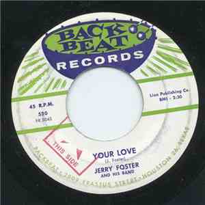 Jerry Foster - Your Love / What Would I Do download flac