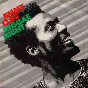 Jimmy Cliff - Reggae Night download flac