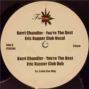 Kerri Chandler / Octavia - You're The Best / Strength download flac