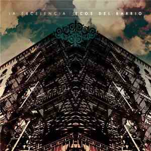 La Excelencia - Ecos Del Barrio download flac