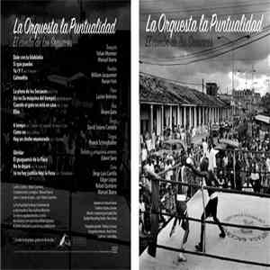 La Orquesta la Puntualidad - El combo de los Secuaces download flac