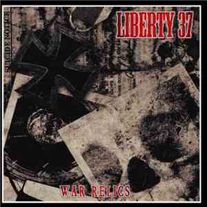 Liberty 37  - War Relics download flac