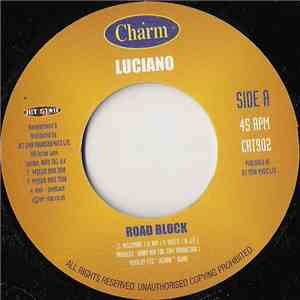 Luciano  - Road Block download flac