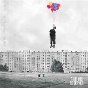 Mani Deïz, Nefaste , Ol'Zico, Pejmaxx - Martyrs Modernes download flac