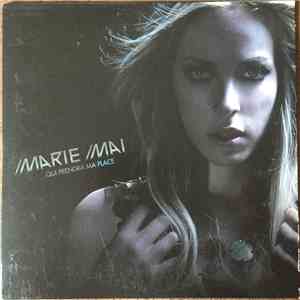 Marie-Mai - Qui Prendra Ma Place download flac