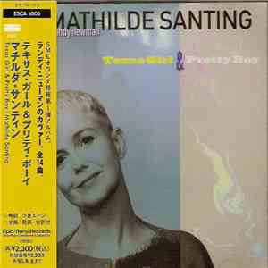 Mathilde Santing - Sings Randy Newman: Texas Girl & Pretty Boy download flac