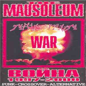 Mausoleum - War 1997-2000 download flac