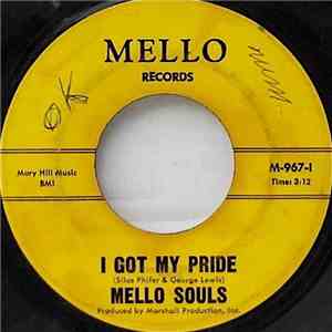 Mello Souls - I Got My Pride download flac