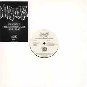 Mhorlocks - Up Come The Mhorlocks 1994 - 1997 download flac