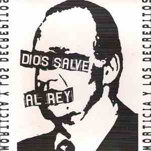 Morticia Y Los Decrépitos - Dios Salve Al Rey download flac