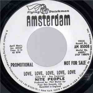 Nite People - Love, Love, Love, Love, Love / Hot Smoke And Sasafrass download flac