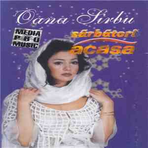 Oana Sirbu - Sãrbãtori Acasa download flac