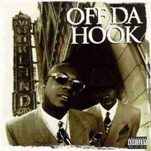 Off Da Hook - Off Da Hook download flac