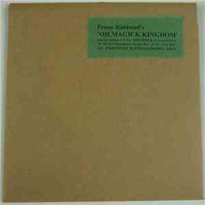 Penny Rimbaud - Oh Magick Kingdom download flac