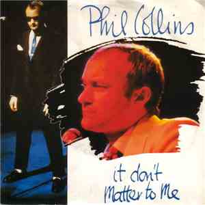 Phil Collins - It Don't Matter To Me download flac